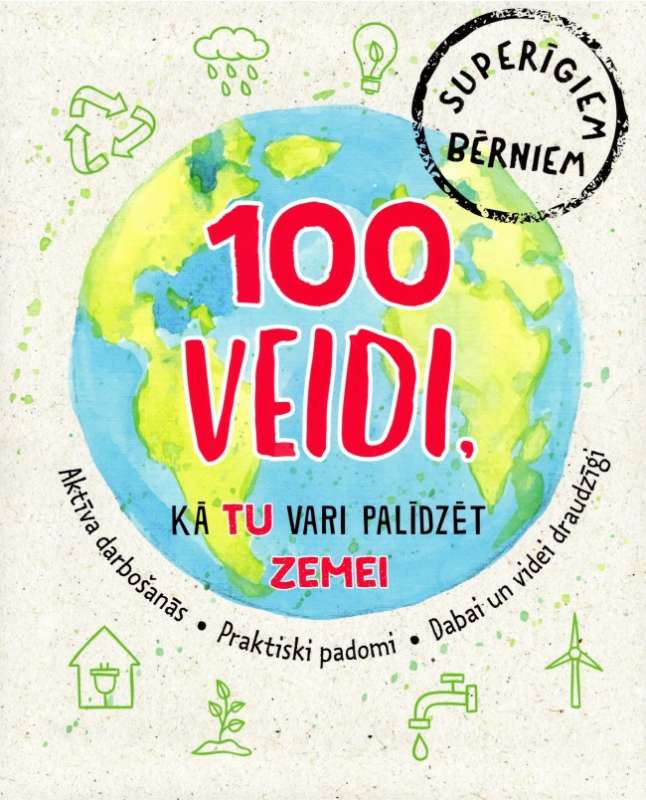 100 ways you can help our planet