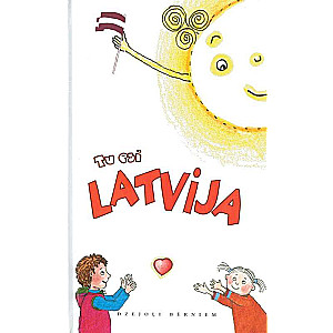 You Are Latvia. Poems for Children