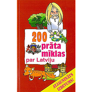 200 riddles about Latvia