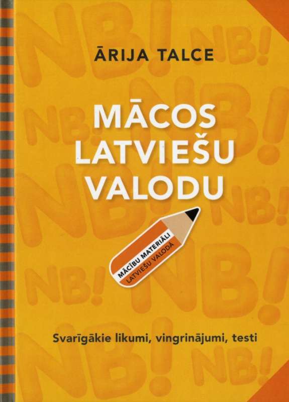 Learning the Latvian Language. Teaching Materials in Latvian