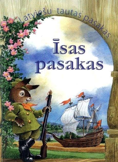 Latvian Folk Tales: Short Tales