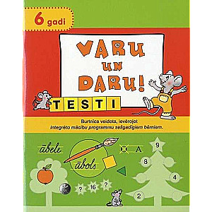 Varu un daru! Tests. 6 gadi