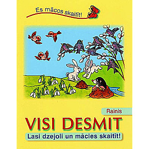 All Ten. Rainis. Read the Poem and Learn to Count
