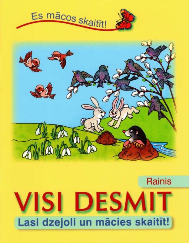 All Ten. Rainis. Read the Poem and Learn to Count