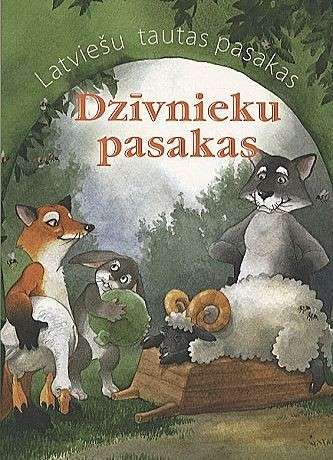 Latvian Folk Tales. Animal Tales