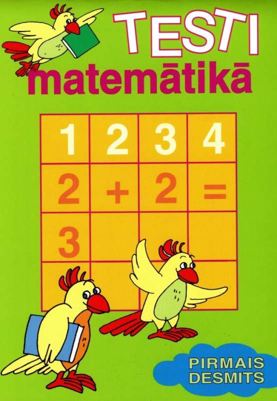 Mathematics Tests. The First Ten