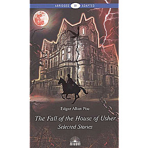 The Fall of the House of Usher = The Fall of the House of Usher