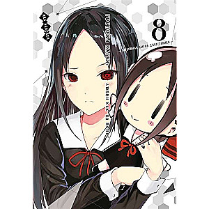 Miss Kaguya: Love is War. The Love Battle of Two Geniuses. Vol. 8
