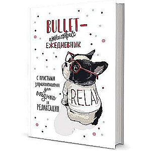 Bullet Journal Anti-Stress with Simple Bulldog Exercises