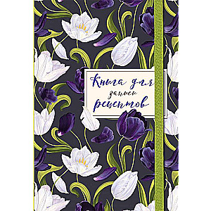 Recipe Book. Tulips on Asphalt