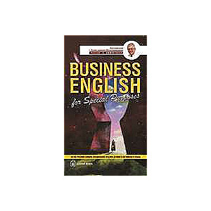 BUSINESS ENGLISH FOR SPECIAL PURPOSES. Англо-русский учебный словарь специальной лексики делового английского языка.