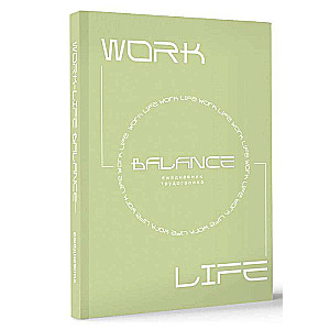 Work-life balance. Dziennik zapracowanego