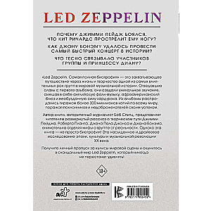 LED ZEPPELIN. The Most Complete Biography
