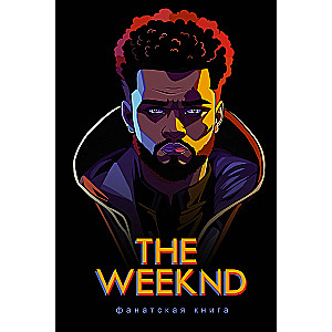 The Weeknd Fan Book