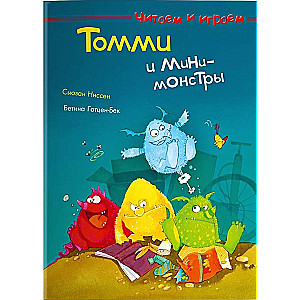 Tommy and the Mini Monsters