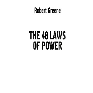 48 Laws of Power