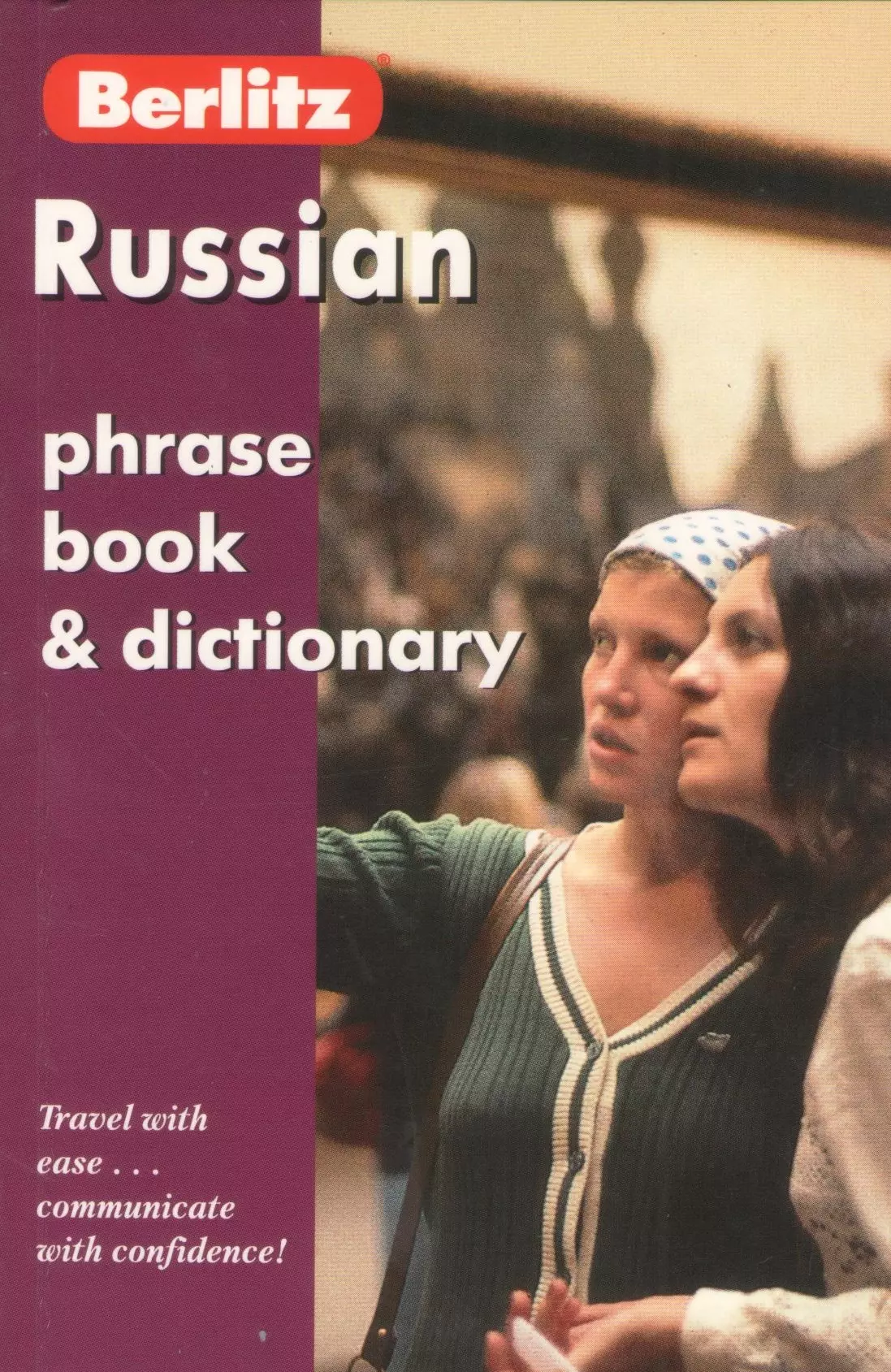 Russian Phrasebook and Dictionary for English Speakers