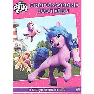My Little Pony. In the Land of Earth Ponies. Reusable Stickers.
