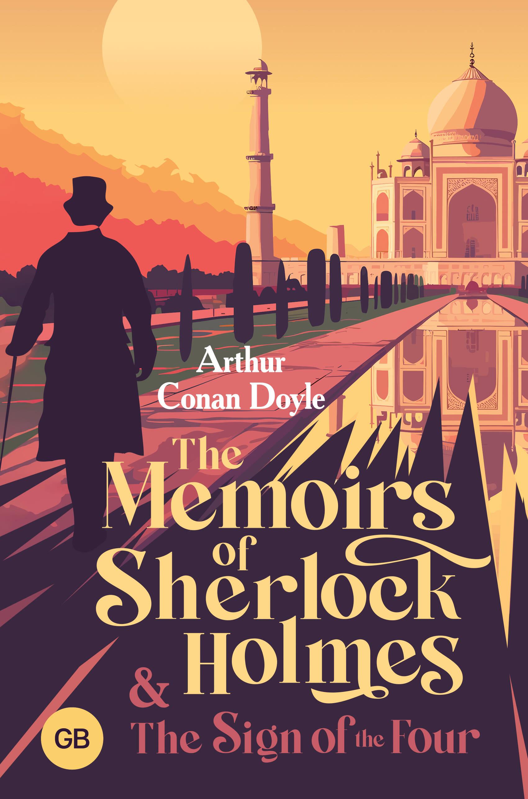 Die Erinnerungen von Sherlock Holmes & Das Zeichen der Vier