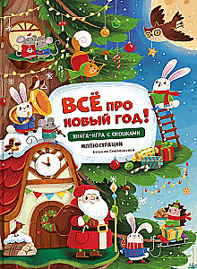 All About New Year. A Book with Windows