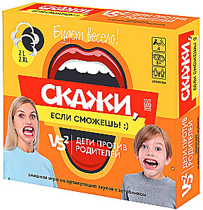 Board Game Say It If You Can! Kids vs Parents