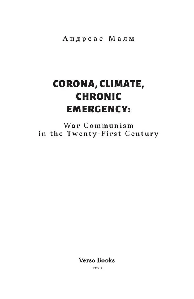 Corona, Climate, Chronic Emergency