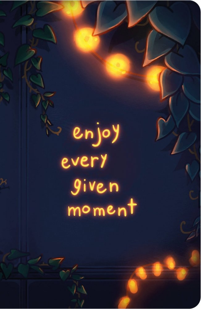 Ciesz się każdą chwilą