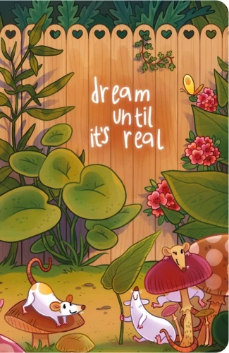 Dream Until It Comes True