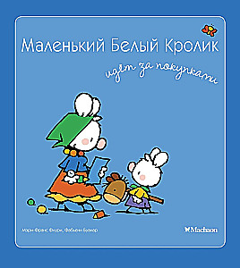 Mały Biały Królik idzie na zakupy