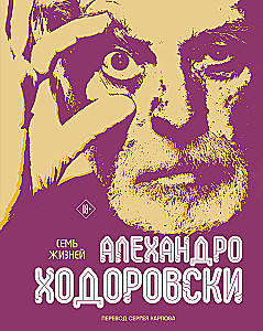 Siedem żyć Alejandro Jodorowsky'ego