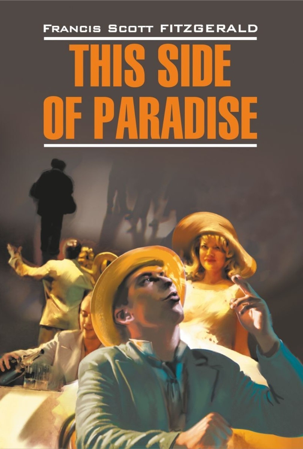 Diese Seite des Paradieses / Auf dieser Seite des Paradieses (in englischer Sprache)