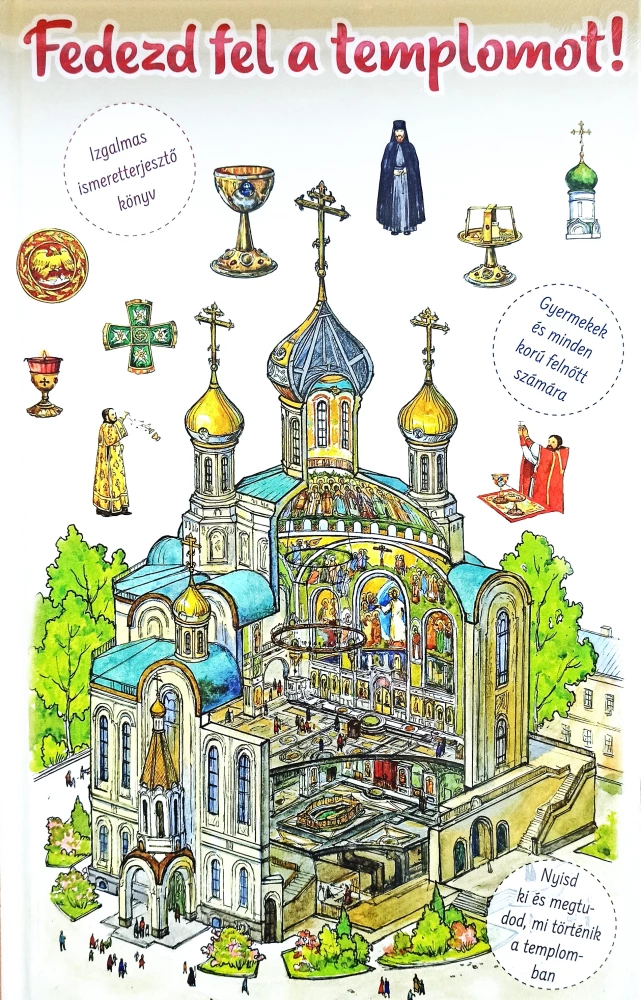 I open the temple. An educational book for children and their parents (in Hungarian)