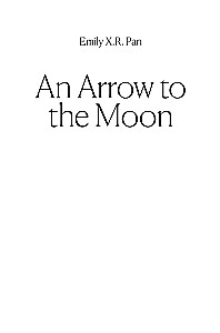The Moon and the Archer