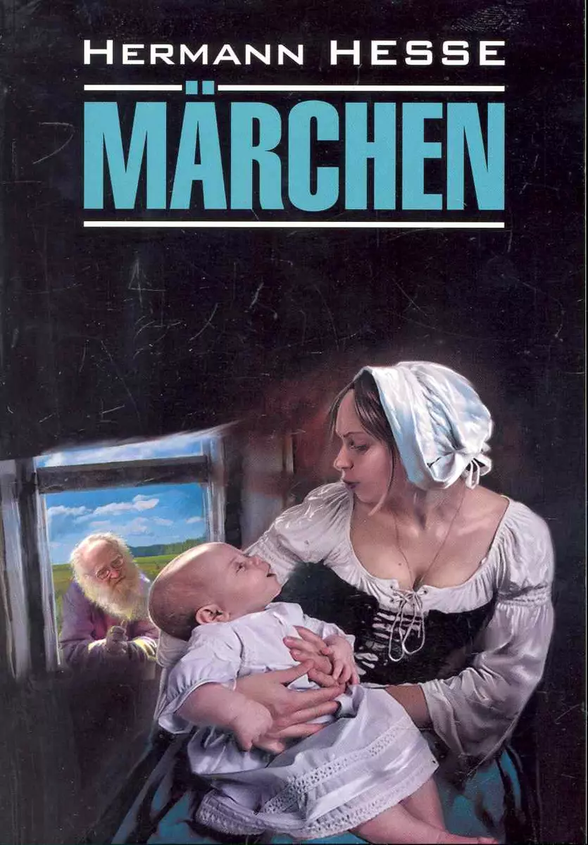 Märchen. Ein Buch zum Lesen in deutscher Sprache