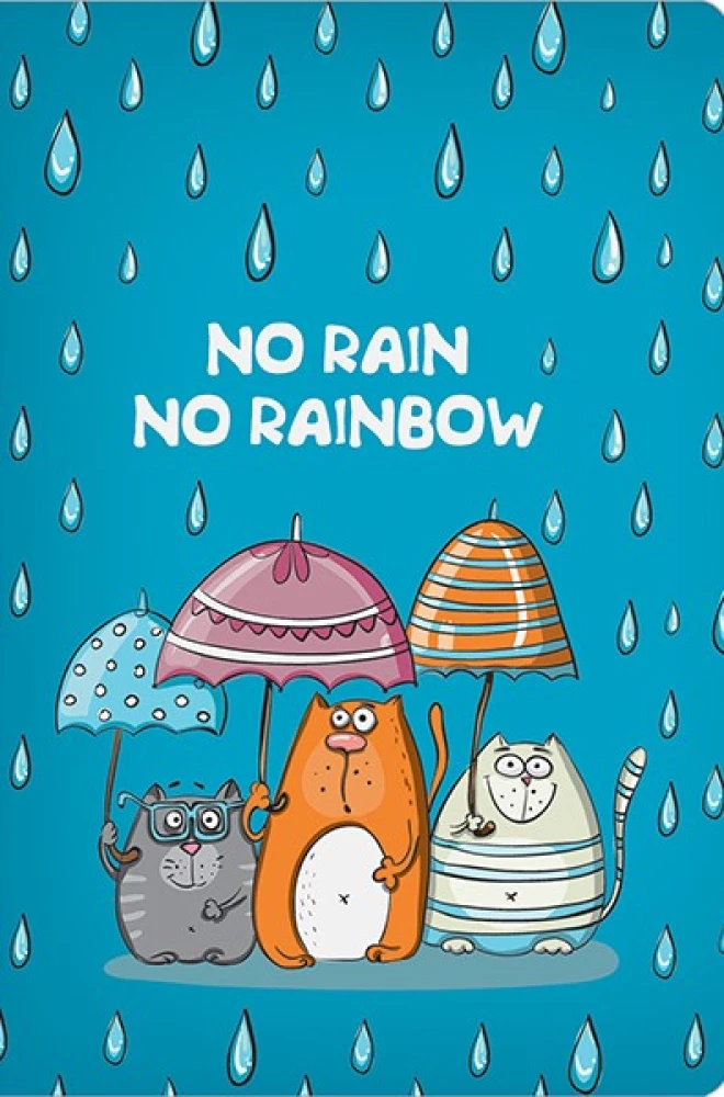 Блокнот А6 - No rain no rainbow