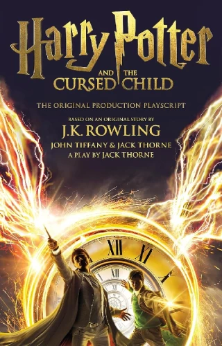 Harry Potter & the Cursed Child - Parts I & II