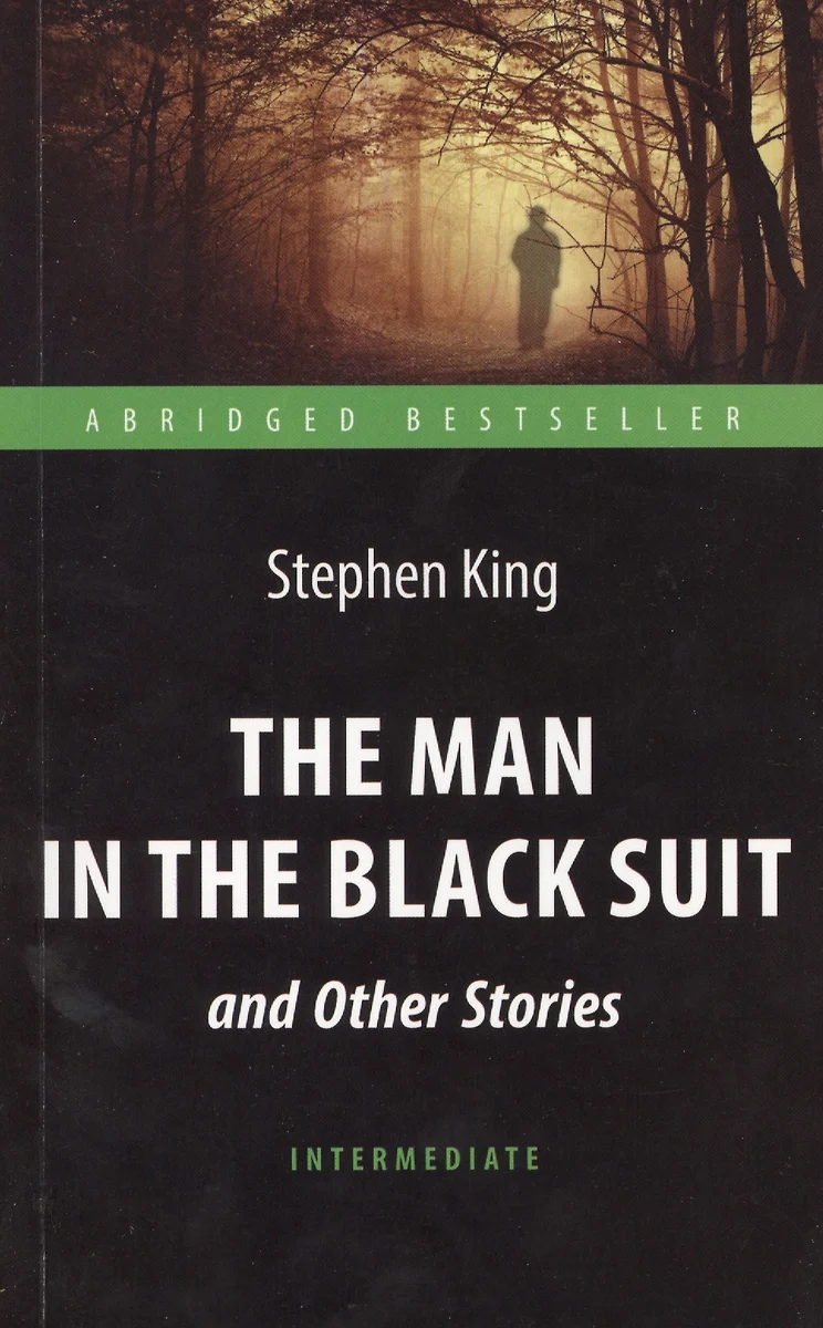 Der Mann im schwarzen Anzug / The Man in the Black Suit and Other Stories