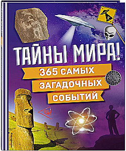 Mysteries of the World! 365 Most Mysterious Events