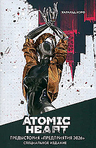 Atomic Heart. The Backstory of "Enterprise 3826". Special Edition: Novel