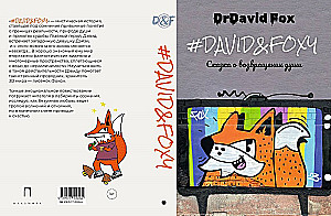 David&Foxy. A Tale of the Soul's Return