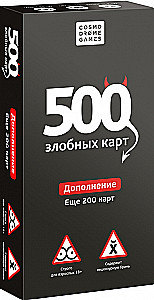 Table Game - 500 Evil Cards. Expansion. Another 200 Cards