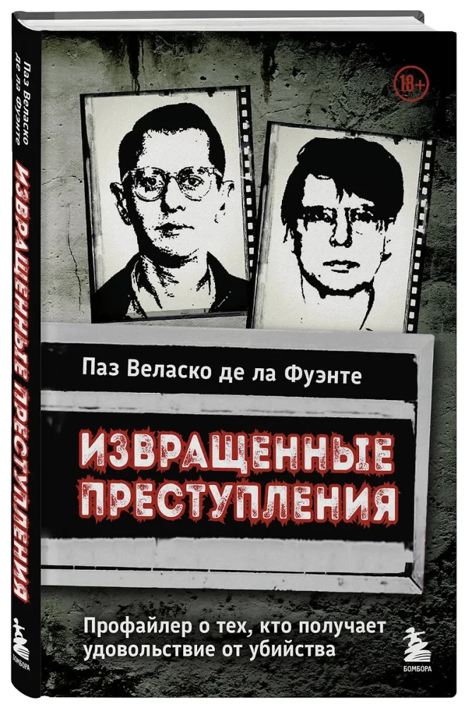 Twisted Crimes. A Profiler on Those Who Gain Pleasure from Killing