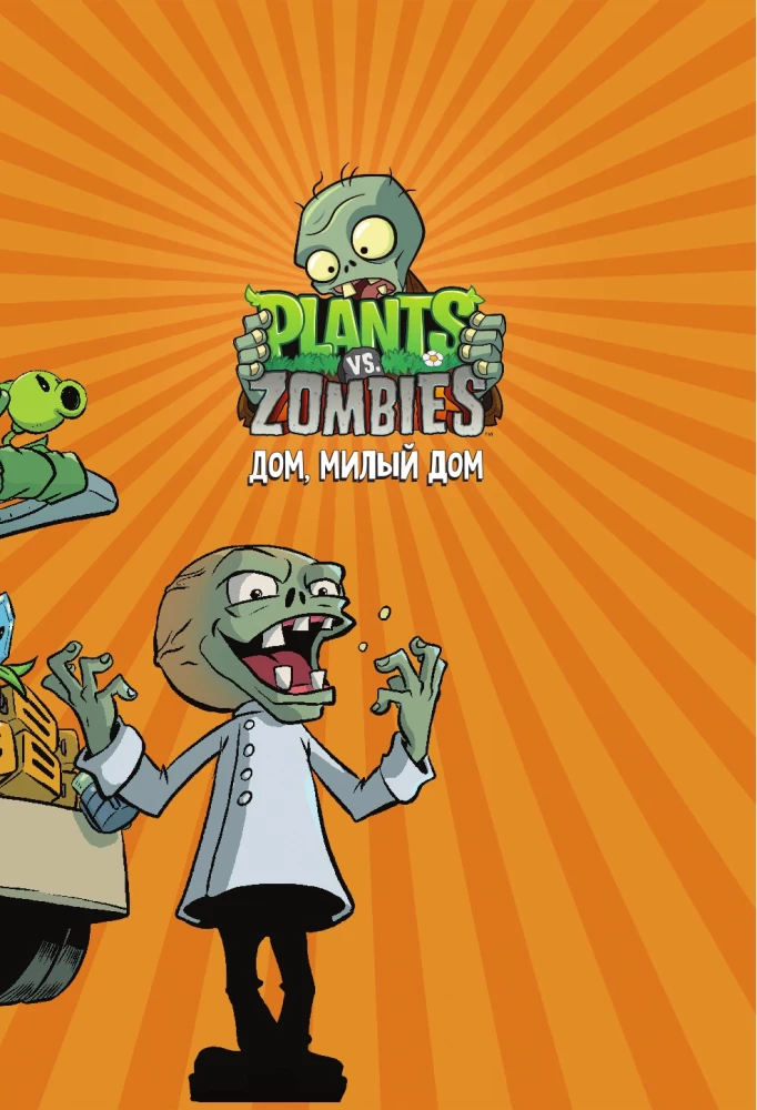 Pflanzen gegen Zombies. Haus, süßes Haus