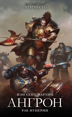 Angron. Slave of Nuceria