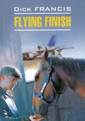 Nervous Finish. A book for reading in English, unadapted