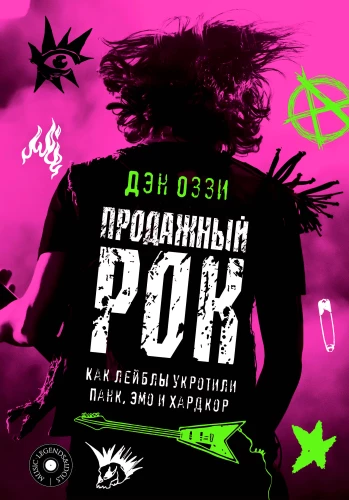 Selling Rock. How Labels Tamed Punk, Emo, and Hardcore