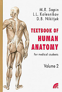 Anatomia człowieka. Podręcznik dla studentów uczelni medycznych. W 2 tomach. Tom 2