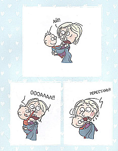 The Happiness of Being a Mom. Comics that Teach to Accept All the Complexities of Motherhood with Humor