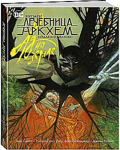 Batman. Szpital Arkham. Piekło na Ziemi. Wydanie deluxe