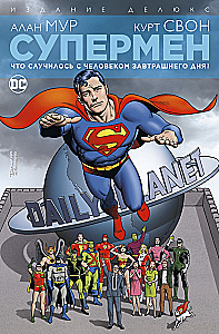 Superman. Co się stało z Człowiekiem Jutra?